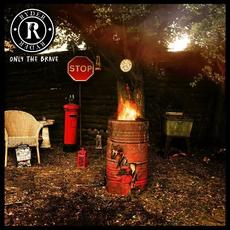 Only The Brave mp3 Album by RYDER