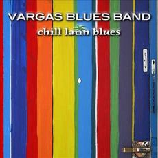 Chill Latin Blues mp3 Album by Vargas Blues Band