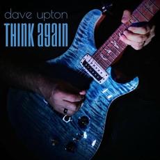 Think Again mp3 Album by Dave Upton