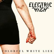 Colorful White Lies mp3 Album by Electric High