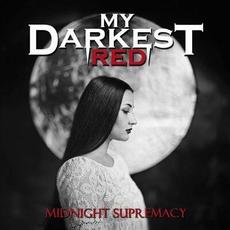 Midnight Supremacy mp3 Album by My Darkest Red