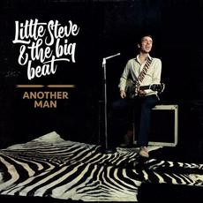 Another Man mp3 Album by Little Steve and The Big Beat