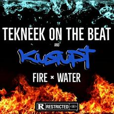 Fire × Water mp3 Album by Tekneek On The Beat