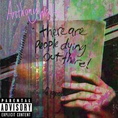 There Are People Dying Out There mp3 Single by Anthony Vincent