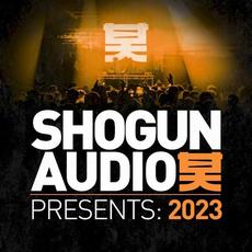 Shogun Audio Presents: 2023 mp3 Compilation by Various Artists