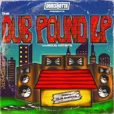 Dub Shotta Presents The Dub Pound Vol 1 mp3 Compilation by Various Artists