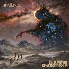 Beyond the Reach of the Sun mp3 Album by Anciients