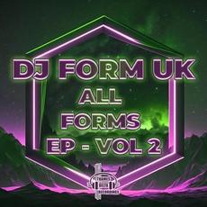 All Forms EP Vol 2 mp3 Album by DJ Form UK