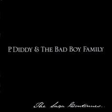 The Saga Continues… mp3 Album by P. Diddy & The Bad Boy Family