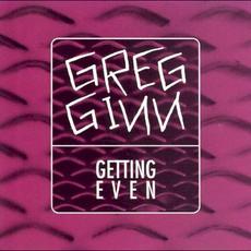 Getting Even mp3 Album by Greg Ginn