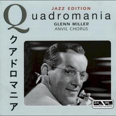 Quadromania:Anvil Chorus mp3 Artist Compilation by Glenn Miller