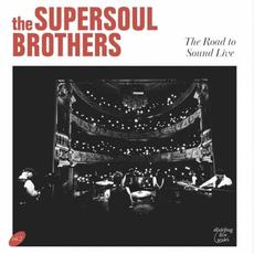 The Road to Sound Live mp3 Live by The Supersoul Brothers