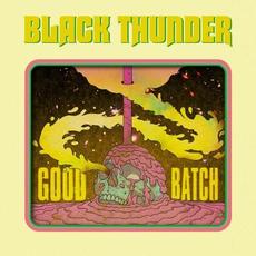 Good Batch mp3 Album by Black Thunder