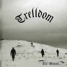 Til minne... mp3 Album by Trelldom