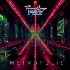 Metropolis mp3 Album by Timecop1983