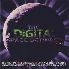 The Digital Space Between Vol. 3 mp3 Compilation by Various Artists