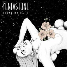 Break My Back mp3 Single by Pentastone