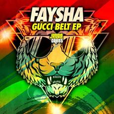 Gucci Belt EP mp3 Album by Faysha