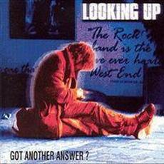 Got Another Answer? mp3 Album by Looking Up