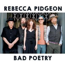 Bad Poetry mp3 Album by Rebecca Pidgeon