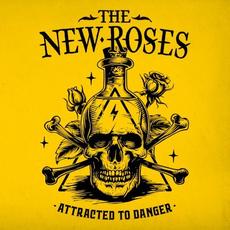 Attracted to Danger mp3 Album by The New Roses