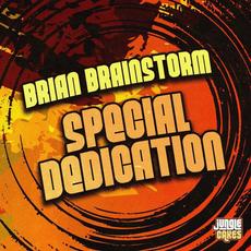 Special Dedication EP mp3 Album by Brian Brainstorm