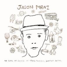 We Sing. We Dance. We Steal Things. We Deluxe Edition. mp3 Album by Jason Mraz