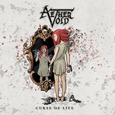 Curse Of Life mp3 Album by Aether Void