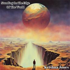 Standing On The Edge Of The World mp3 Album by Krishna Jones