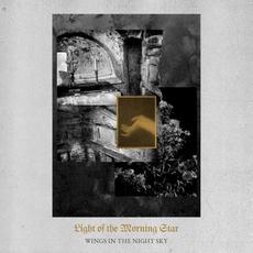 Wings in the Night Sky mp3 Album by Light of the Morning Star