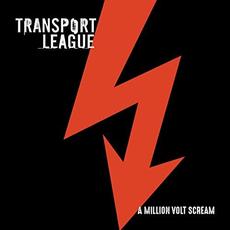 A Million Volt Scream mp3 Album by Transport League