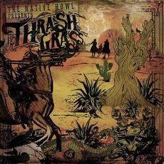 Thrash Grass mp3 Album by The Native Howl