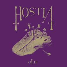 Nailed mp3 Album by Hostia