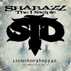 Lidushopahorraz mp3 Album by Shabazz The Disciple