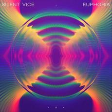 Euphoria mp3 Album by Silent Vice