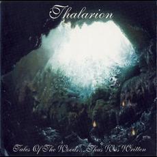 Tales of the Woods... Thus Was Written mp3 Album by Thalarion