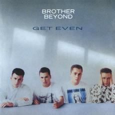 Get Even (Remastered) mp3 Album by Brother Beyond