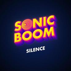 Silence mp3 Single by Sonic Boom, Andrew Huang & Rob Scallon