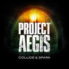 Collide & Spark mp3 Single by Project Aegis