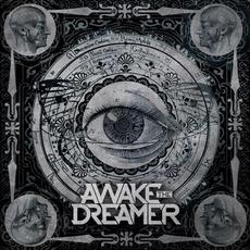 Awake the Dreamer mp3 Album by Awake The Dreamer