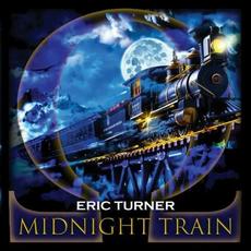 Midnight Train mp3 Album by Eric Turner Band