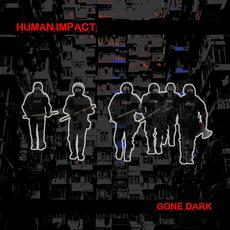 Gone Dark mp3 Album by Human Impact