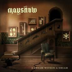 A Dream Within A Dream mp3 Album by Maysnow