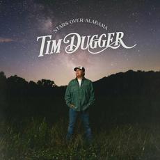 Stars Over Alabama mp3 Album by Tim Dugger