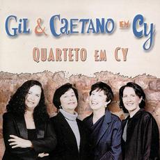 Gil & Caetano em Cy mp3 Album by Quarteto em Cy