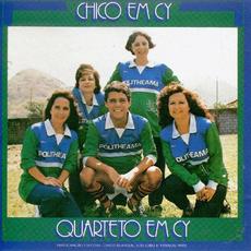 Chico Em Cy mp3 Album by Quarteto em Cy