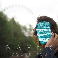 Could You mp3 Single by BAYNK