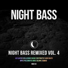 Night Bass Remixed Vol. 4 mp3 Compilation by Various Artists