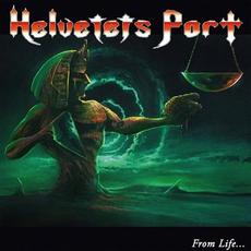 From Life to Death mp3 Album by Helvetets Port