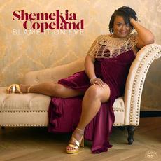 Blame It on Eve mp3 Album by Shemekia Copeland